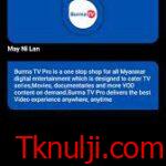 تنزيل تطبيق Burma TV Pro لمشاهدة القنوات للاندرويد والايفون اخر اصدار 2024 مجانا